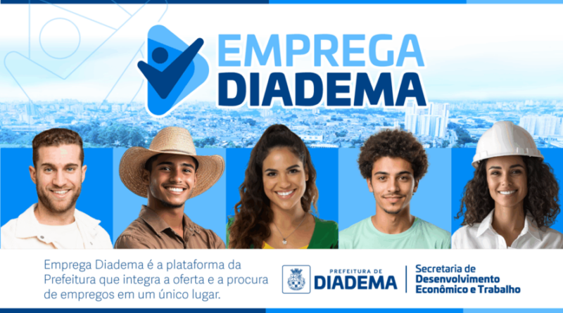 Emprega Diadema oferece 225 vagas