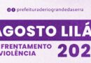 Agosto Lilás: Rio Grande da Serra lança campanha para conscientizar sobre diferentes formas de violência contra a mulher